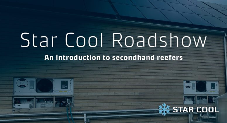 Star Cool Roadshows – Connecting with the Global Secondhand Reefer Market